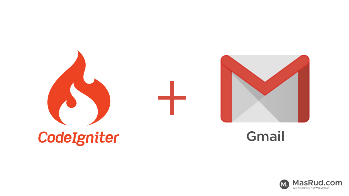 Logo CodeIgniter di sebelah kiri dan logo Gmail di sebelah kanan yang dihubungkan dengan tanda tambah (+).