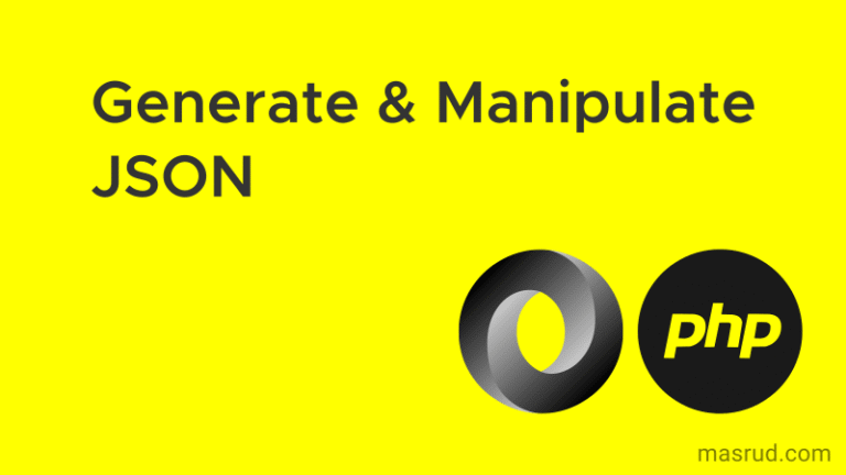 Banner tutorial PHP cara generate dan manipulasi data JSON dengan logo PHP dan watermark MasRud.com.