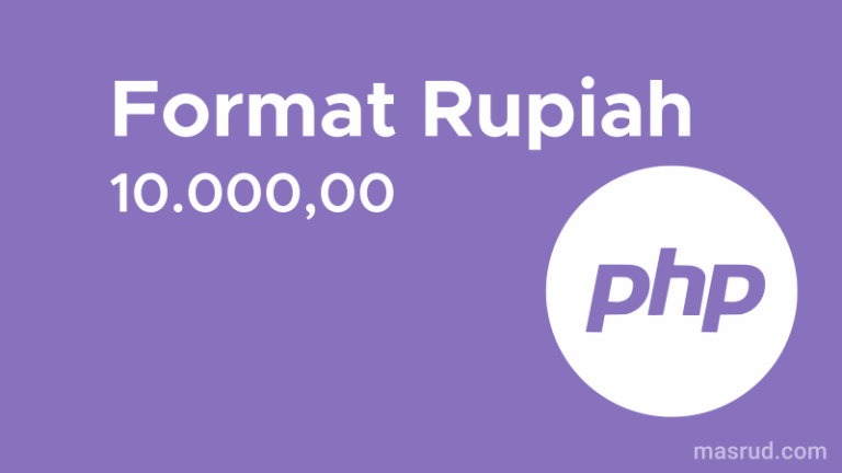 Banner tutorial PHP cara membuat format mata uang Rupiah 10.000,00 dengan logo PHP dan watermark MasRud.com.